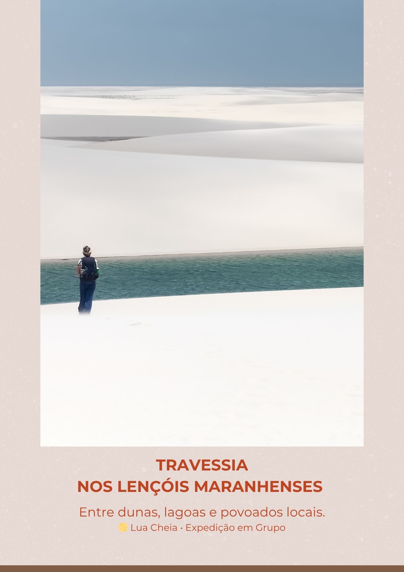Palavras-chave:  Lençóis Maranhenses, travessia nos Lençóis Maranhenses, trekking nos Lençóis Maranhenses, Lua Cheia nos Lençóis Maranhenses, expedição Lençóis Maranhenses, roteiro Lençóis Maranhenses, viagem de experiência Brasil, turismo de experiência, trekking Brasil, lagoas dos Lençóis Maranhenses, Santo Amaro Maranhão, Barreirinhas, viagem Lua Cheia, experiências exclusivas Brasil, expedição privativa Lençóis Maranhenses, experiências entre céus e desertos